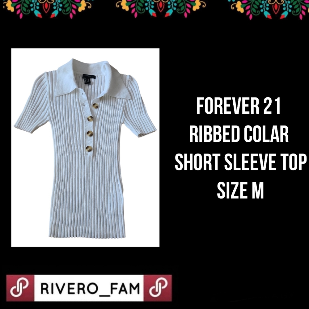 FOREVER 21 | RIBBED COLAR SHORT SLEEVE TOP | SIZE M